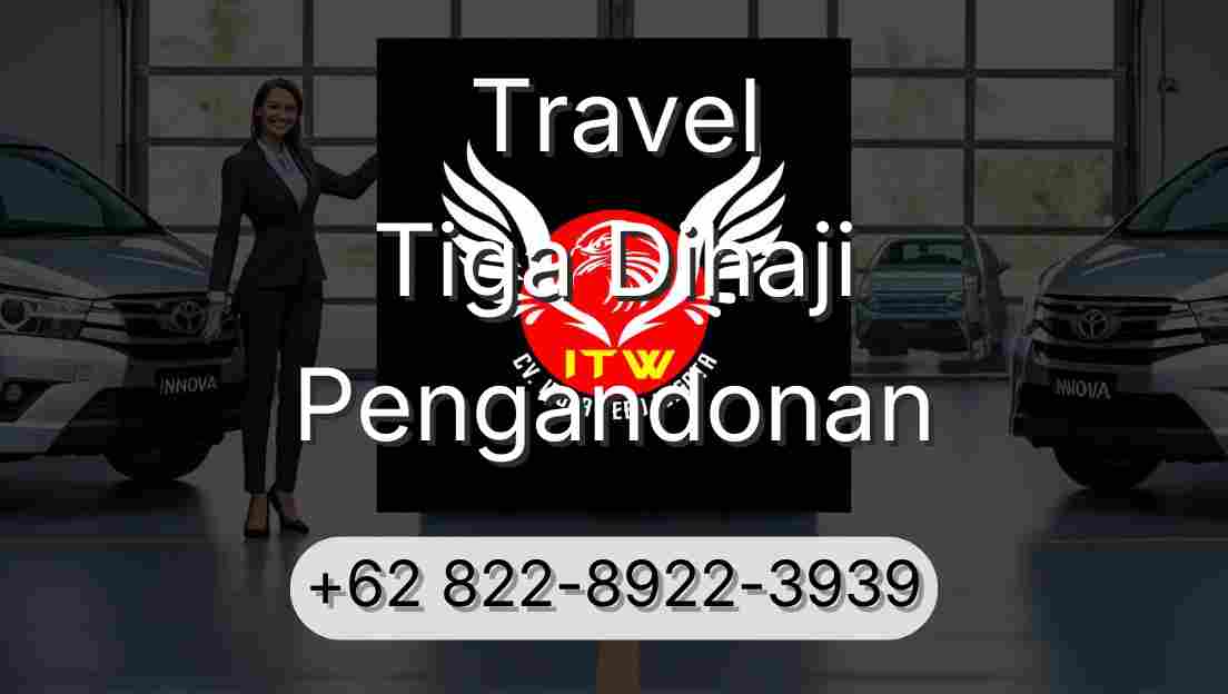 Travel Tiga Dihaji Pengandonan