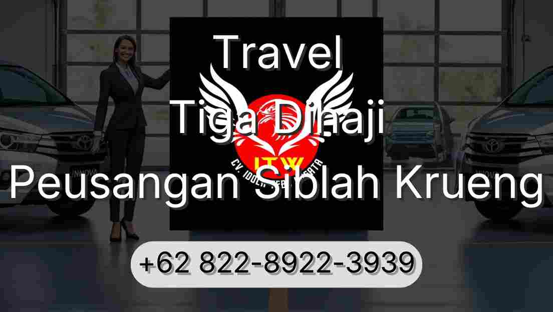 Travel Tiga Dihaji Peusangan Siblah Krueng
