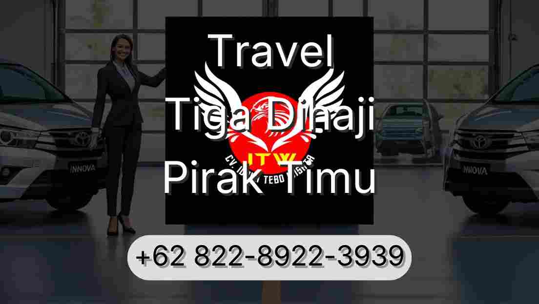 Travel Tiga Dihaji Pirak Timu
