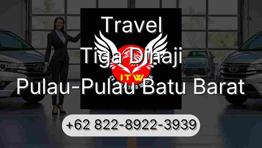 Travel Tiga Dihaji Pulau-Pulau Batu Barat