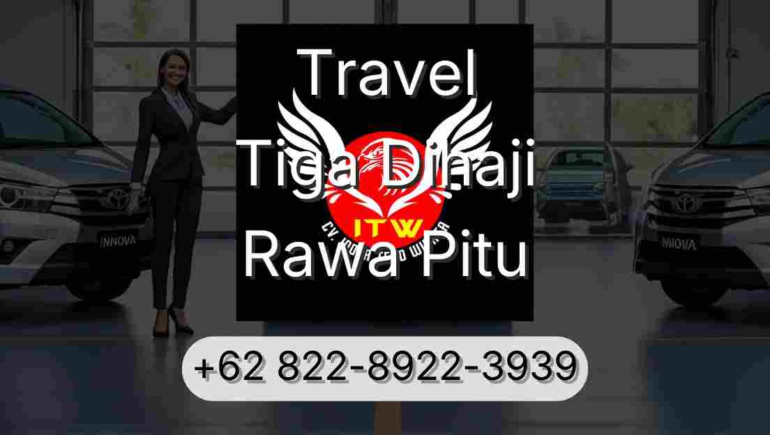 Travel Tiga Dihaji Rawa Pitu
