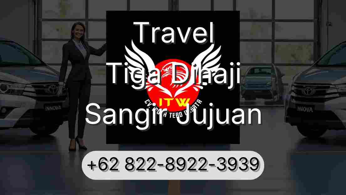 Travel Tiga Dihaji Sangir Jujuan