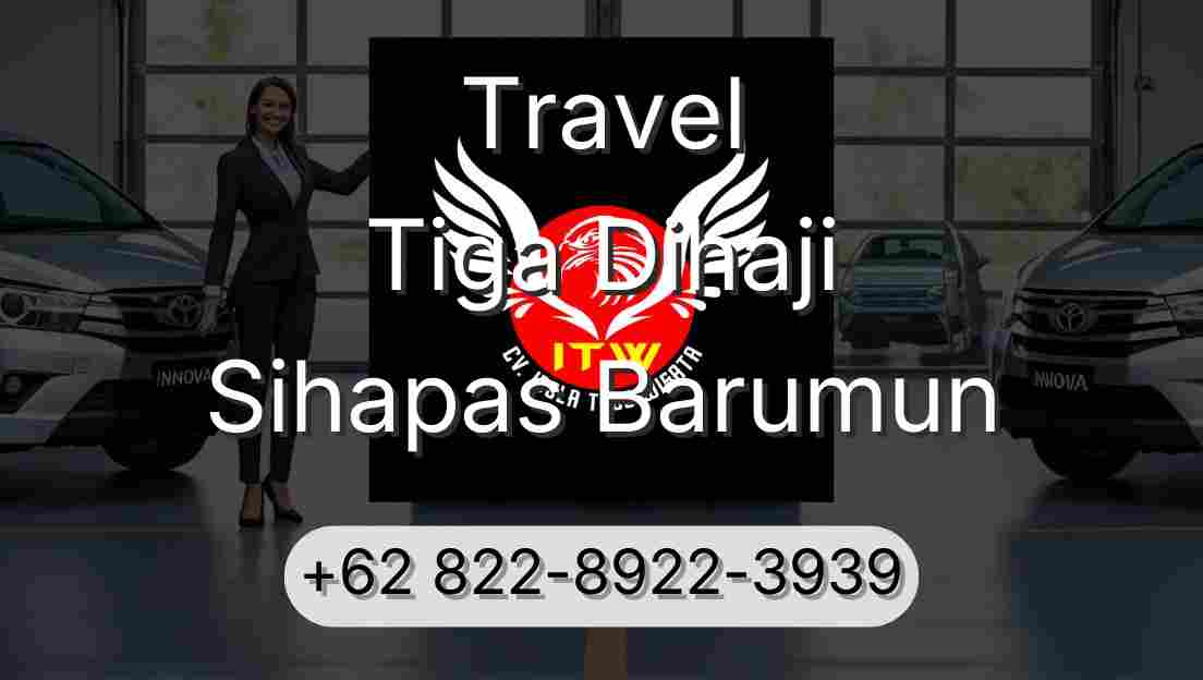 Travel Tiga Dihaji Sihapas Barumun