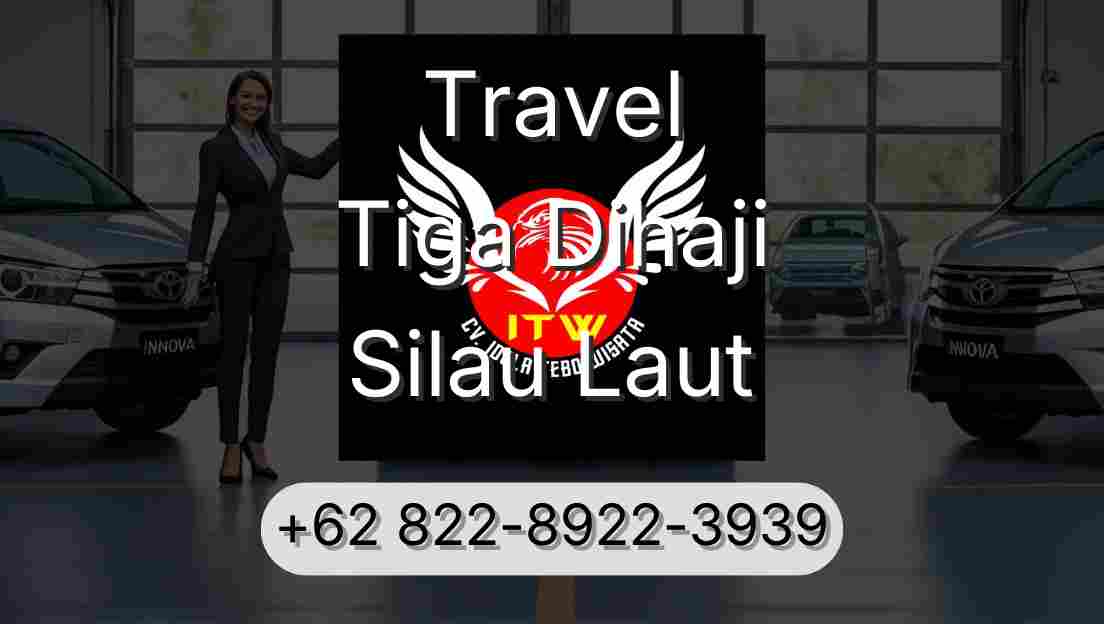 Travel Tiga Dihaji Silau Laut