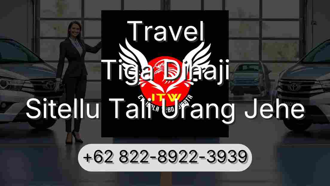 Travel Tiga Dihaji Sitellu Tali Urang Jehe