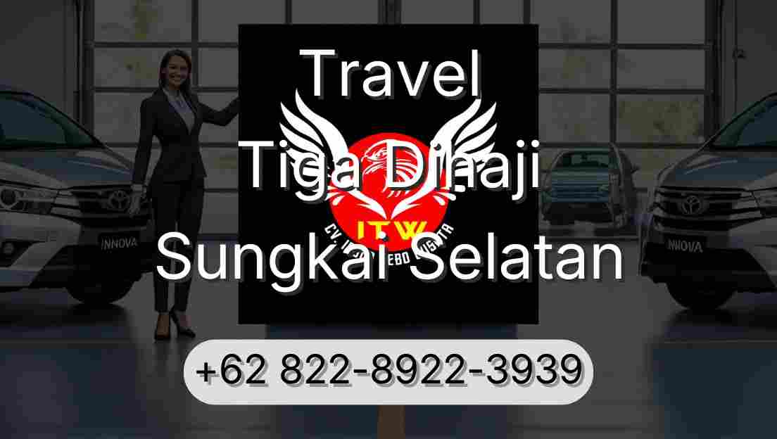 Travel Tiga Dihaji Sungkai Selatan