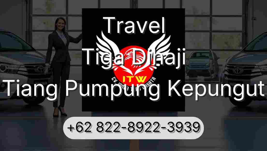 Travel Tiga Dihaji Tiang Pumpung Kepungut