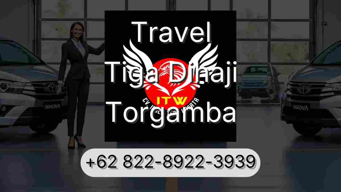 Travel Tiga Dihaji Torgamba