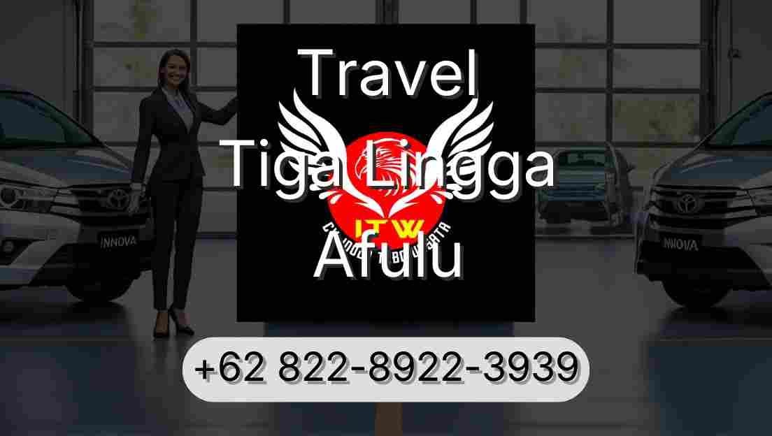 Travel Tiga Lingga Afulu