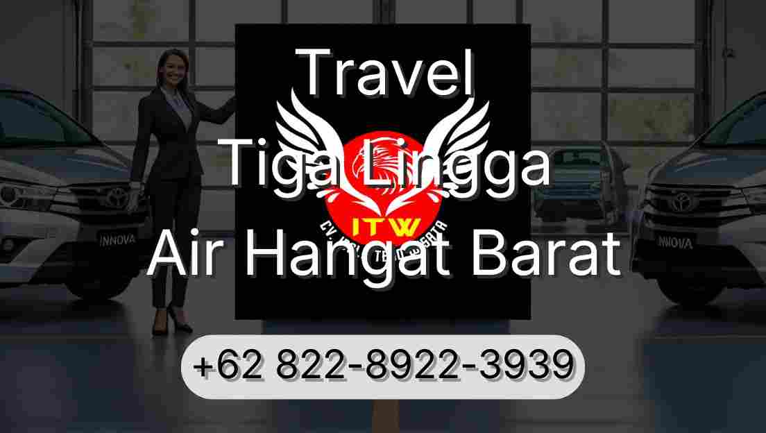 Travel Tiga Lingga Air Hangat Barat
