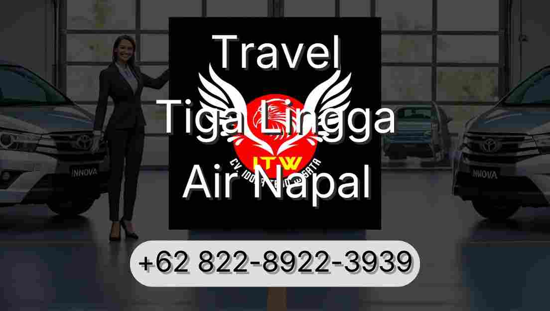 Travel Tiga Lingga Air Napal