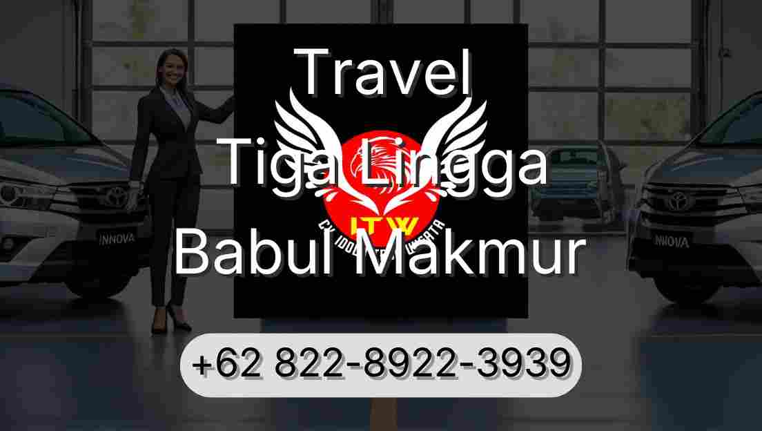Travel Tiga Lingga Babul Makmur