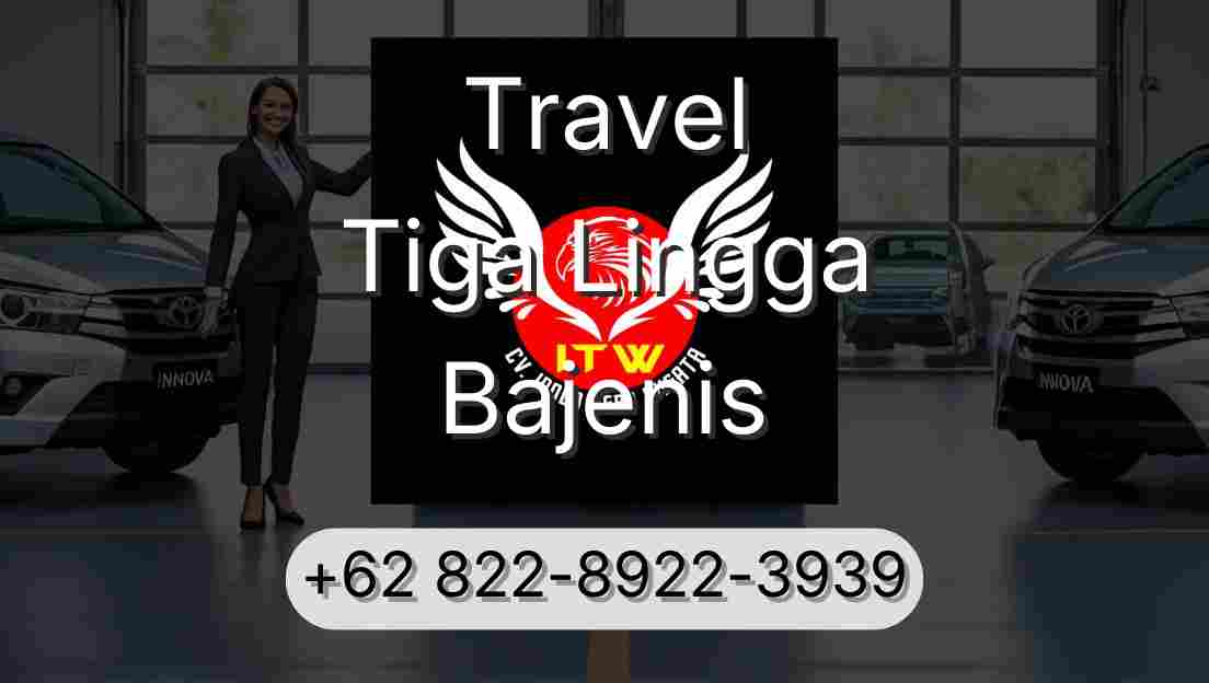 Travel Tiga Lingga Bajenis