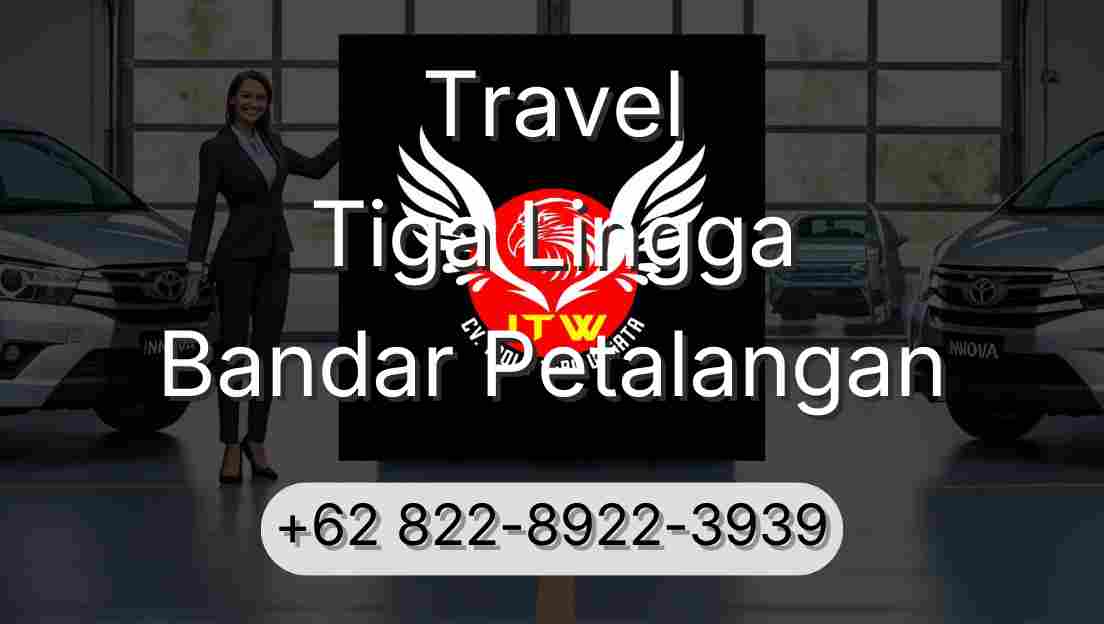 Travel Tiga Lingga Bandar Petalangan