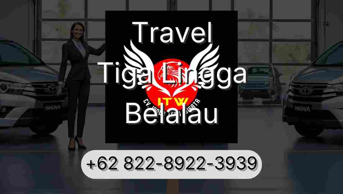 Travel Tiga Lingga Belalau