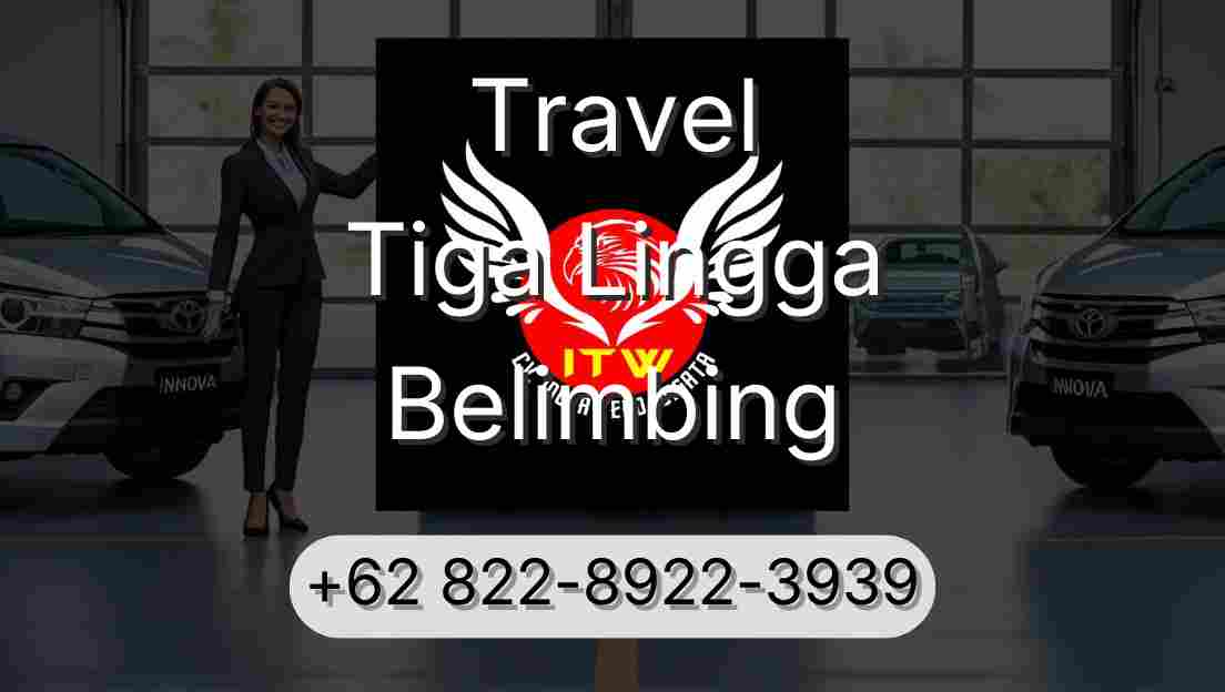 Travel Tiga Lingga Belimbing