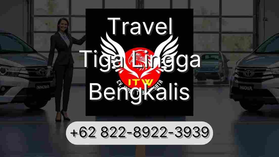 Travel Tiga Lingga Bengkalis
