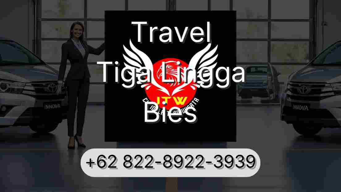 Travel Tiga Lingga Bies