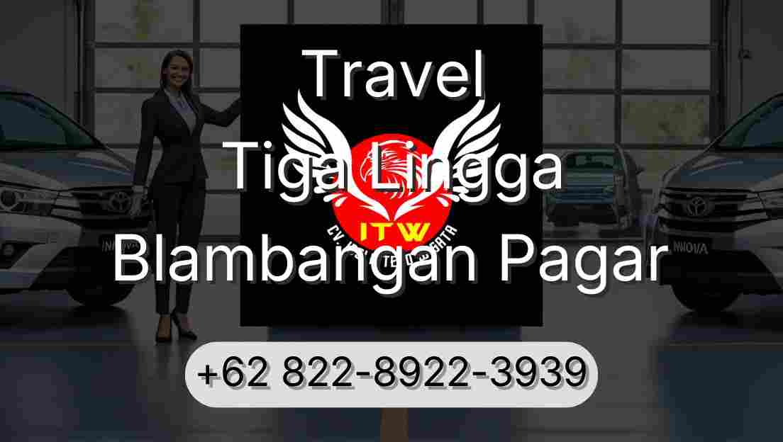 Travel Tiga Lingga Blambangan Pagar