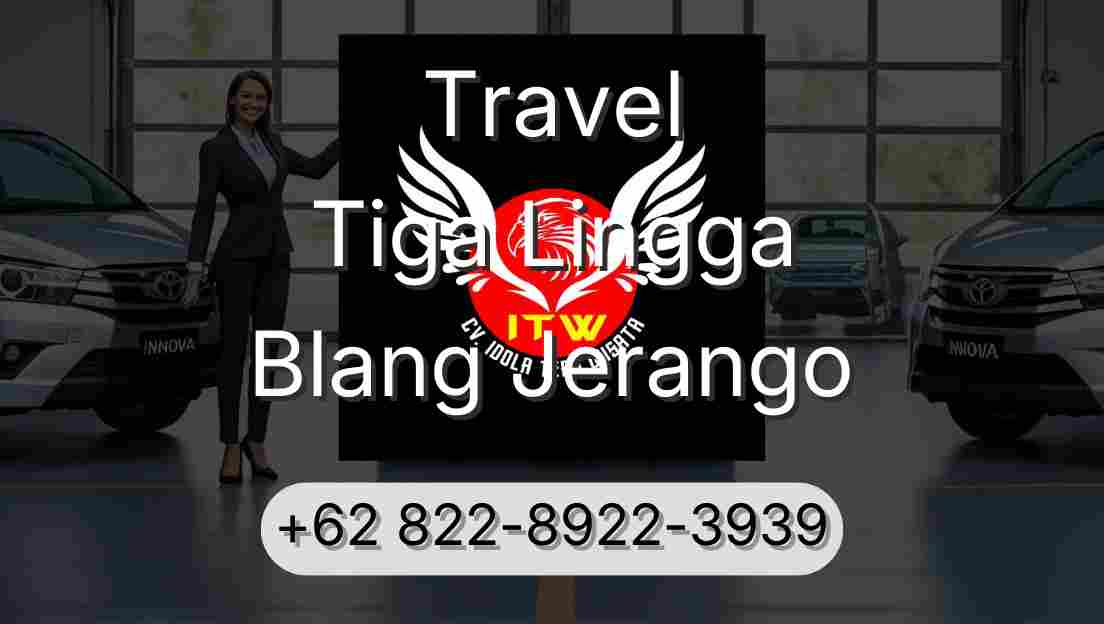 Travel Tiga Lingga Blang Jerango