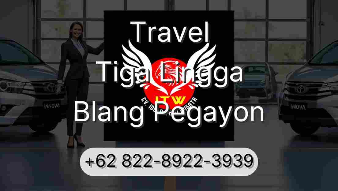 Travel Tiga Lingga Blang Pegayon