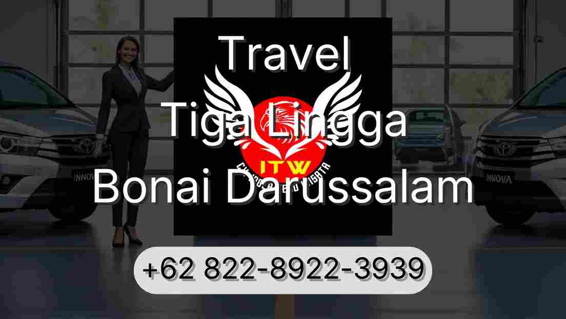 Travel Tiga Lingga Bonai Darussalam