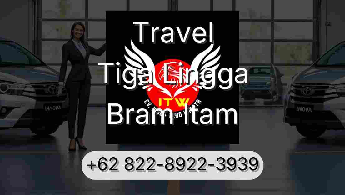 Travel Tiga Lingga Bram Itam