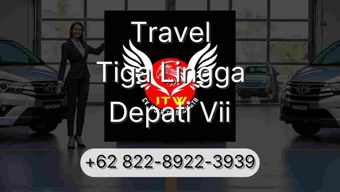 Travel Tiga Lingga Depati Vii
