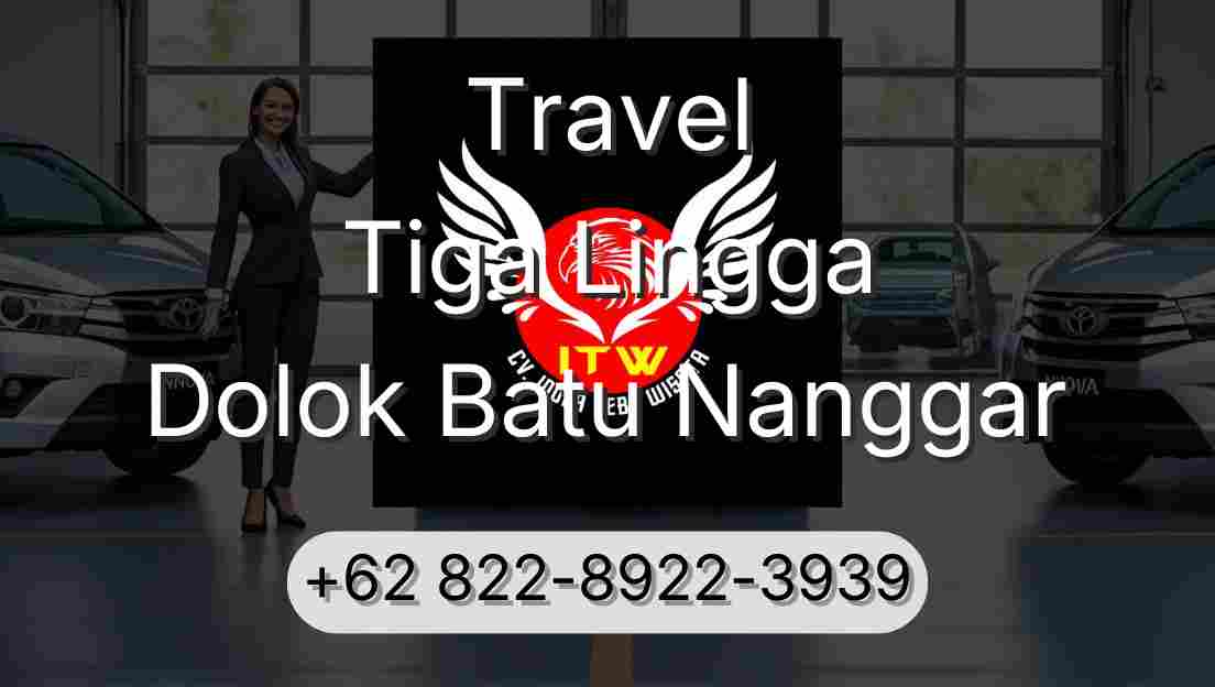 Travel Tiga Lingga Dolok Batu Nanggar