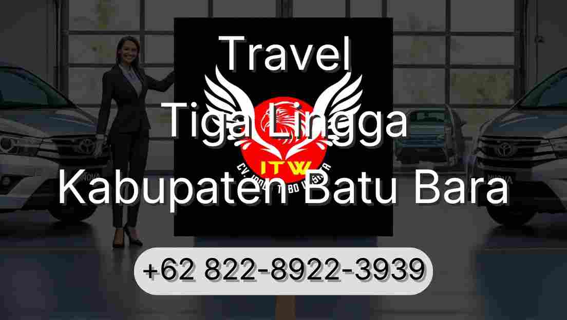 Travel Tiga Lingga Kabupaten Batu Bara