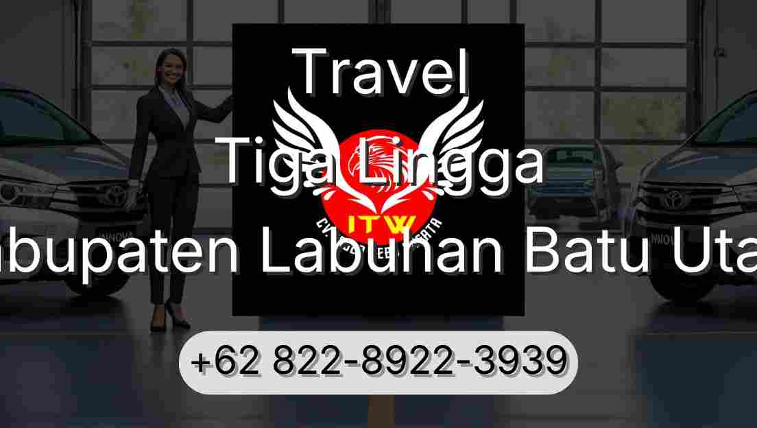 Travel Tiga Lingga Kabupaten Labuhan Batu Utara