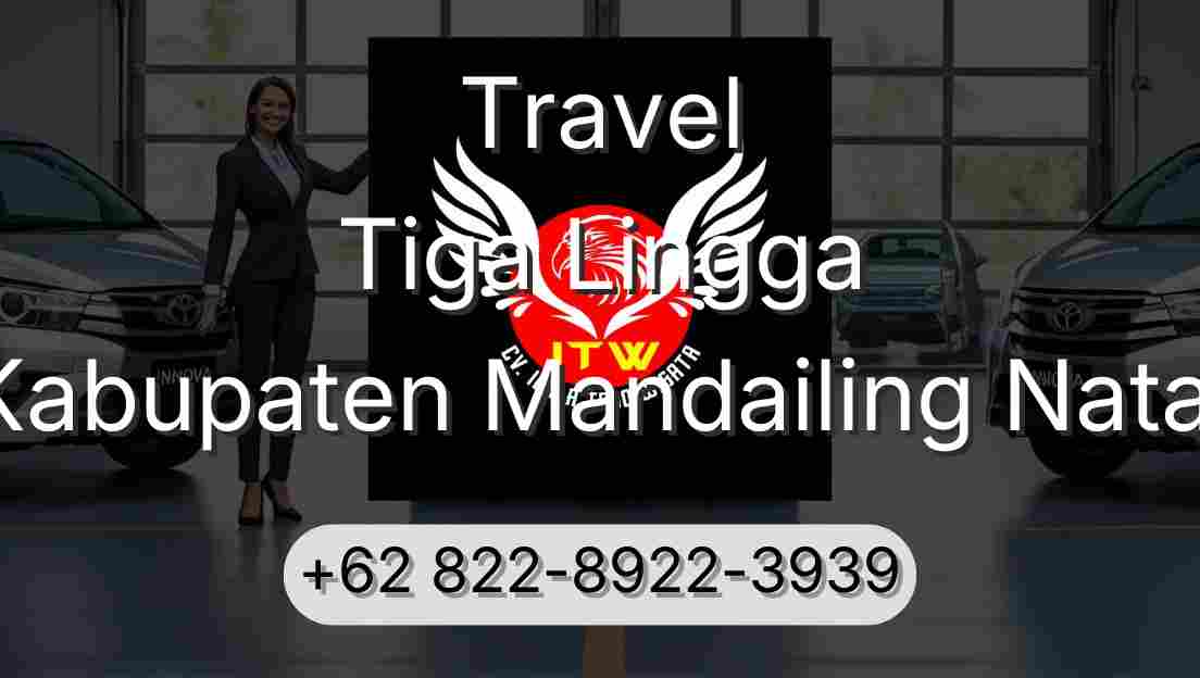 Travel Tiga Lingga Kabupaten Mandailing Natal