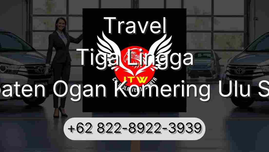 Travel Tiga Lingga Kabupaten Ogan Komering Ulu Selatan