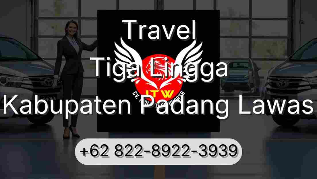 Travel Tiga Lingga Kabupaten Padang Lawas