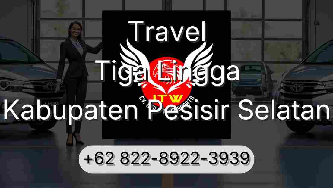 Travel Tiga Lingga Kabupaten Pesisir Selatan