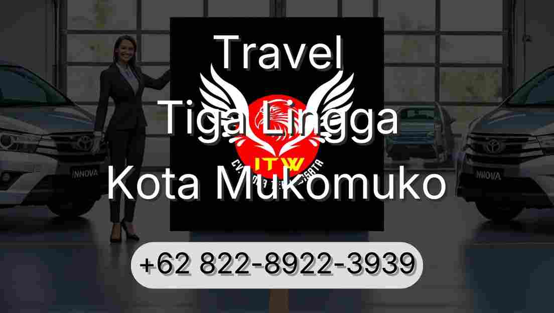 Travel Tiga Lingga Kota Mukomuko