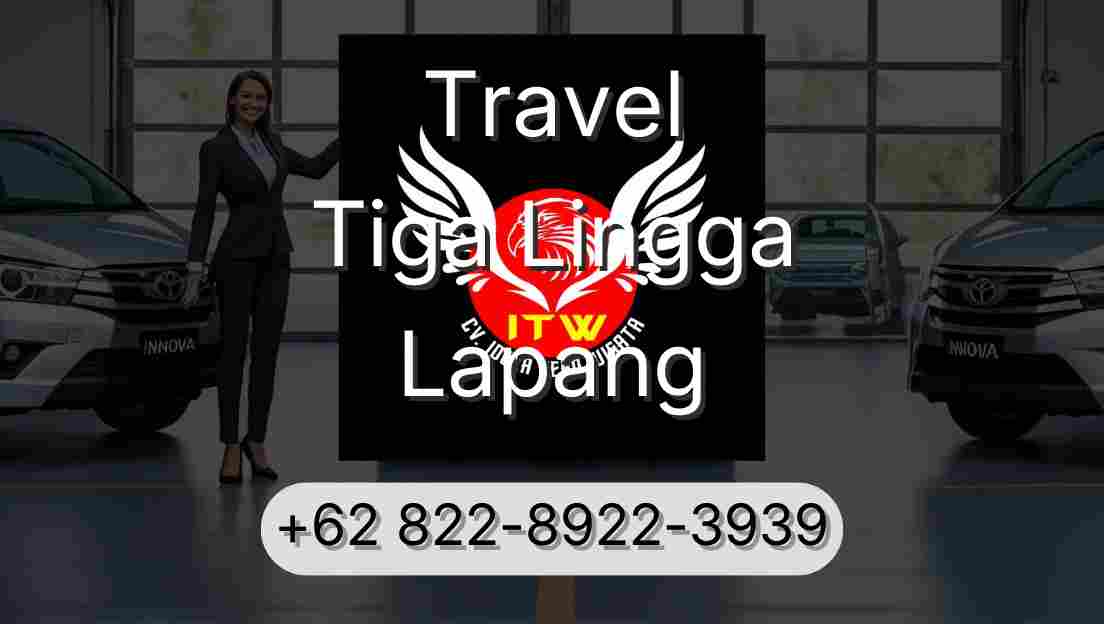 Travel Tiga Lingga Lapang