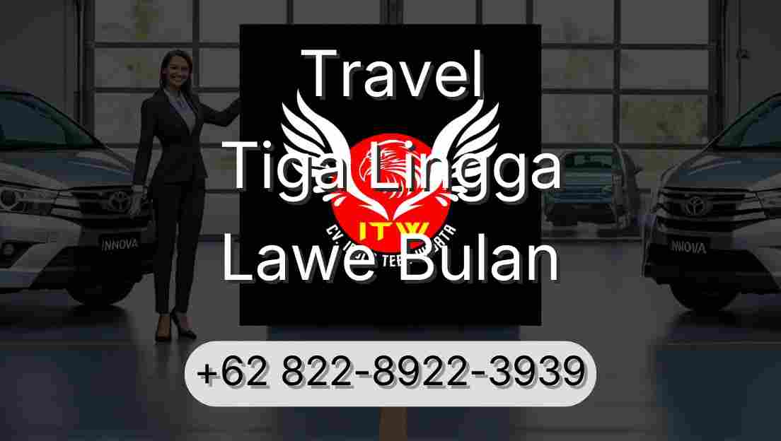 Travel Tiga Lingga Lawe Bulan