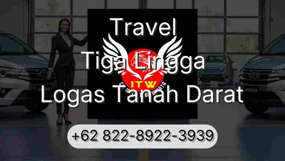 Travel Tiga Lingga Logas Tanah Darat