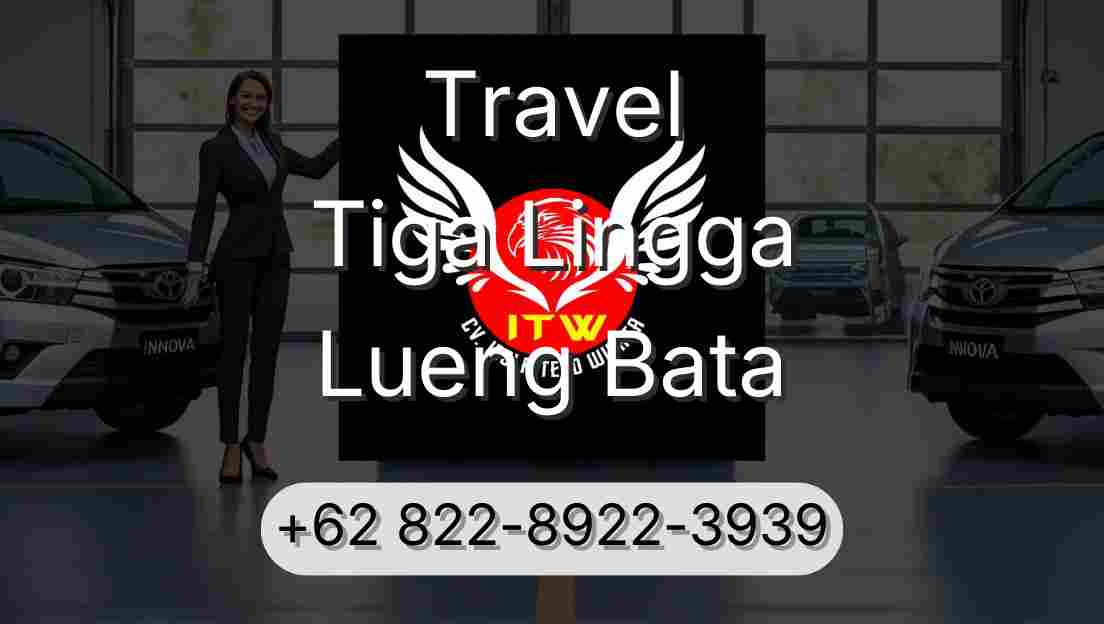 Travel Tiga Lingga Lueng Bata