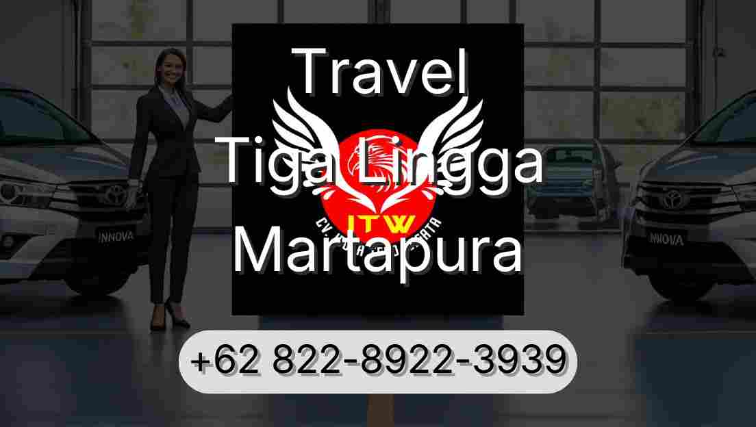 Travel Tiga Lingga Martapura