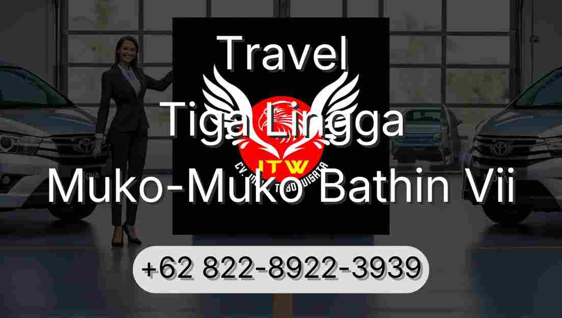 Travel Tiga Lingga Muko-Muko Bathin Vii