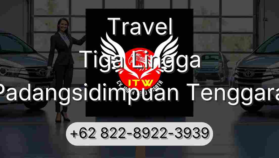Travel Tiga Lingga Padangsidimpuan Tenggara