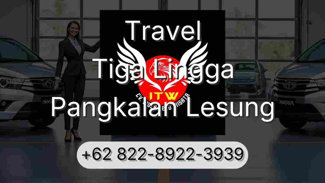 Travel Tiga Lingga Pangkalan Lesung