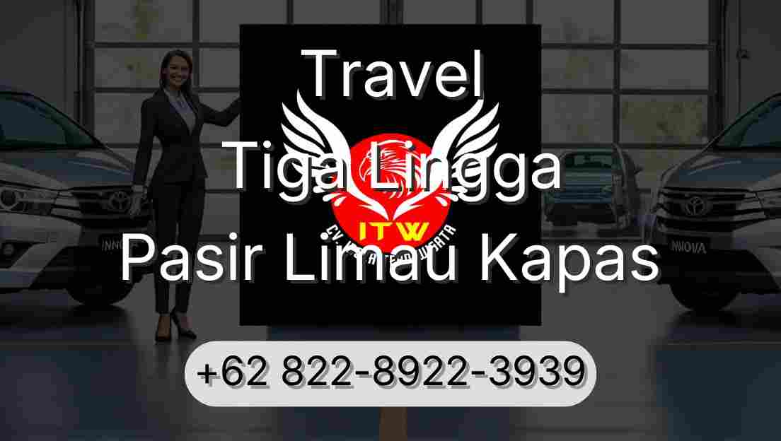 Travel Tiga Lingga Pasir Limau Kapas