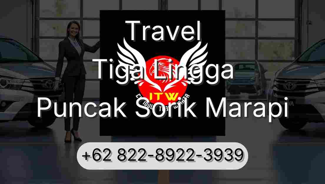 Travel Tiga Lingga Puncak Sorik Marapi