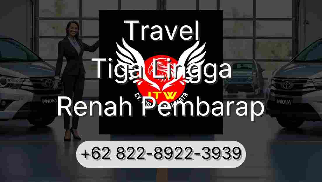 Travel Tiga Lingga Renah Pembarap