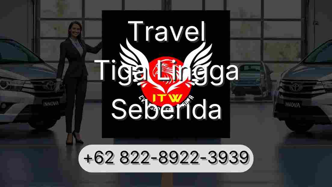 Travel Tiga Lingga Seberida