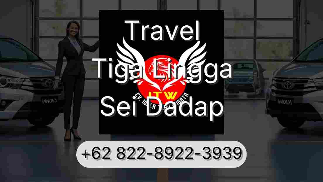 Travel Tiga Lingga Sei Dadap