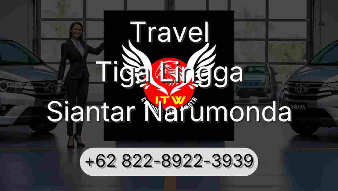 Travel Tiga Lingga Siantar Narumonda